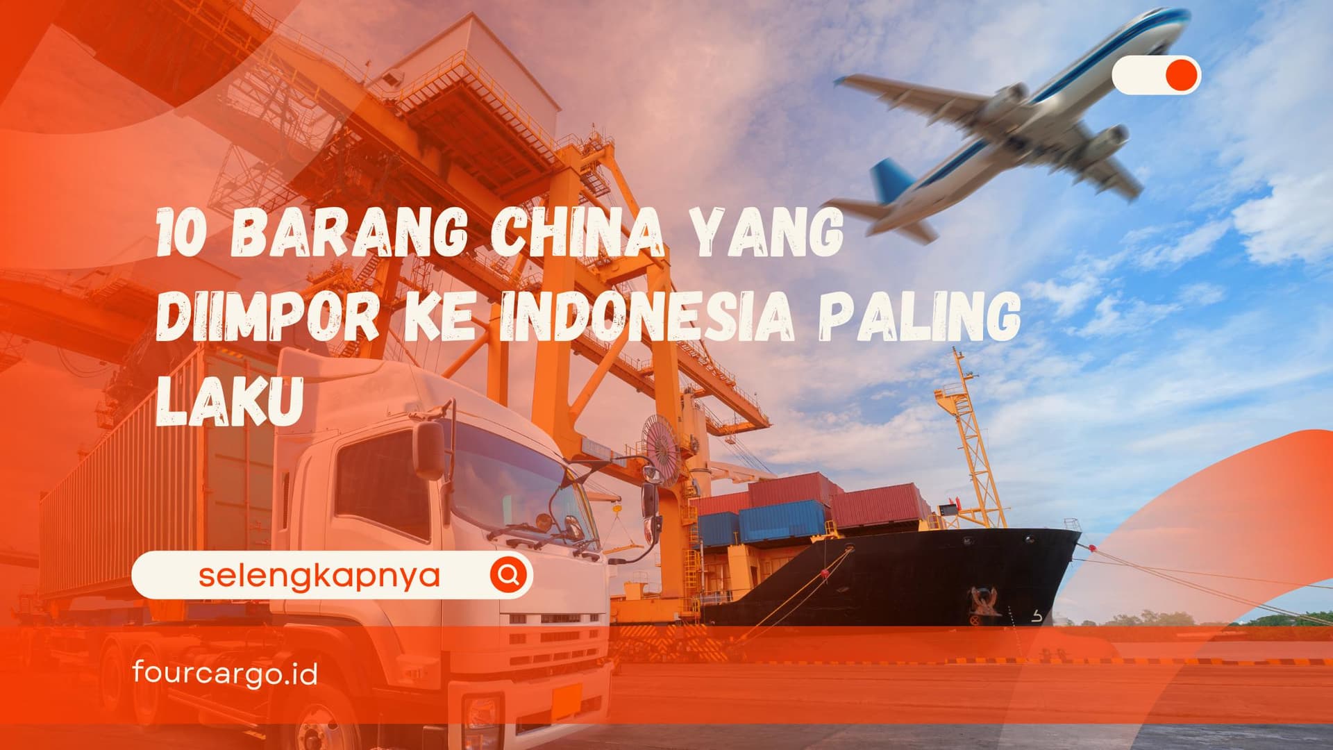 10 Barang China yang Diimpor ke Indonesia Paling Laku