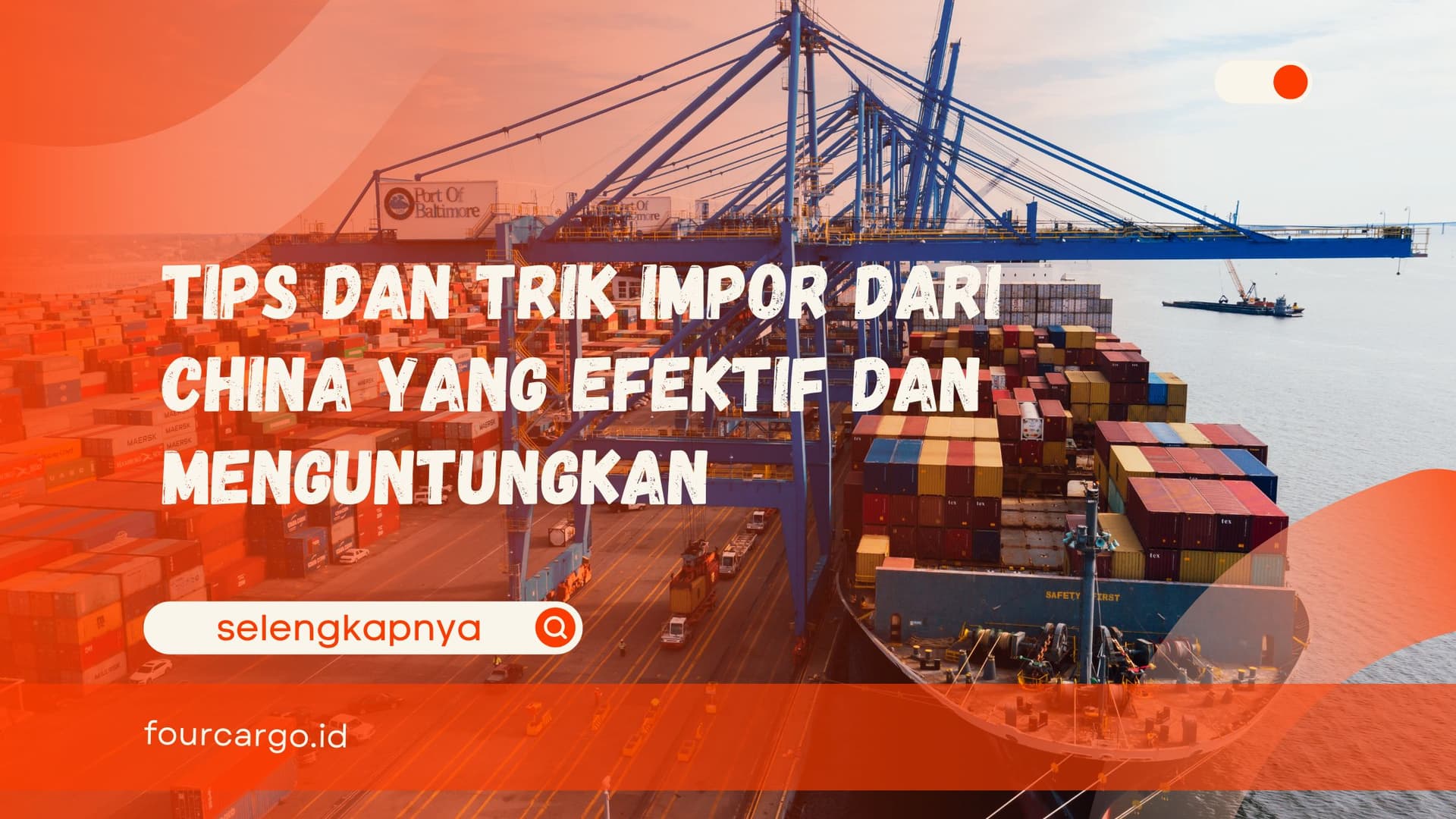 Tips dan Trik Impor dari China yang Efektif dan Menguntungkan
