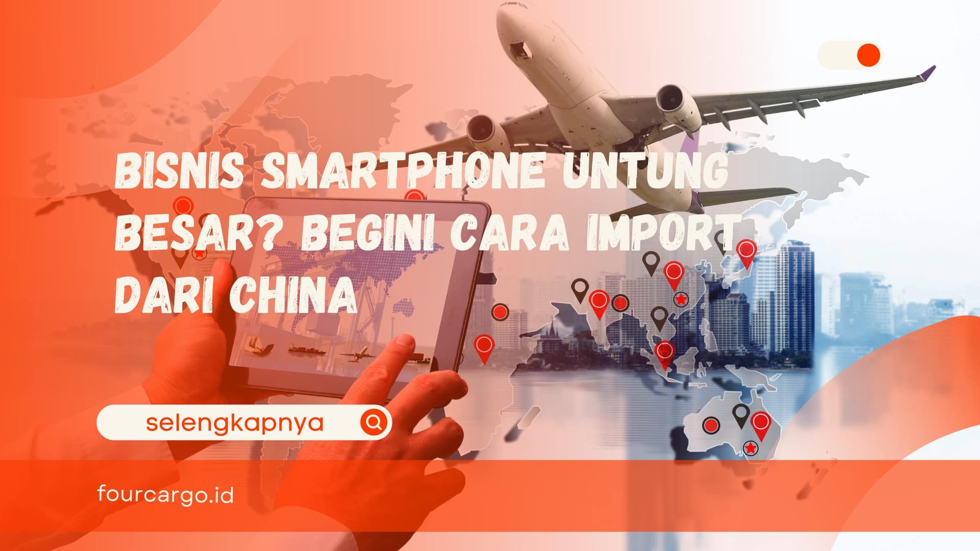Bisnis Smartphone Untung Besar? Begini Cara Import dari China