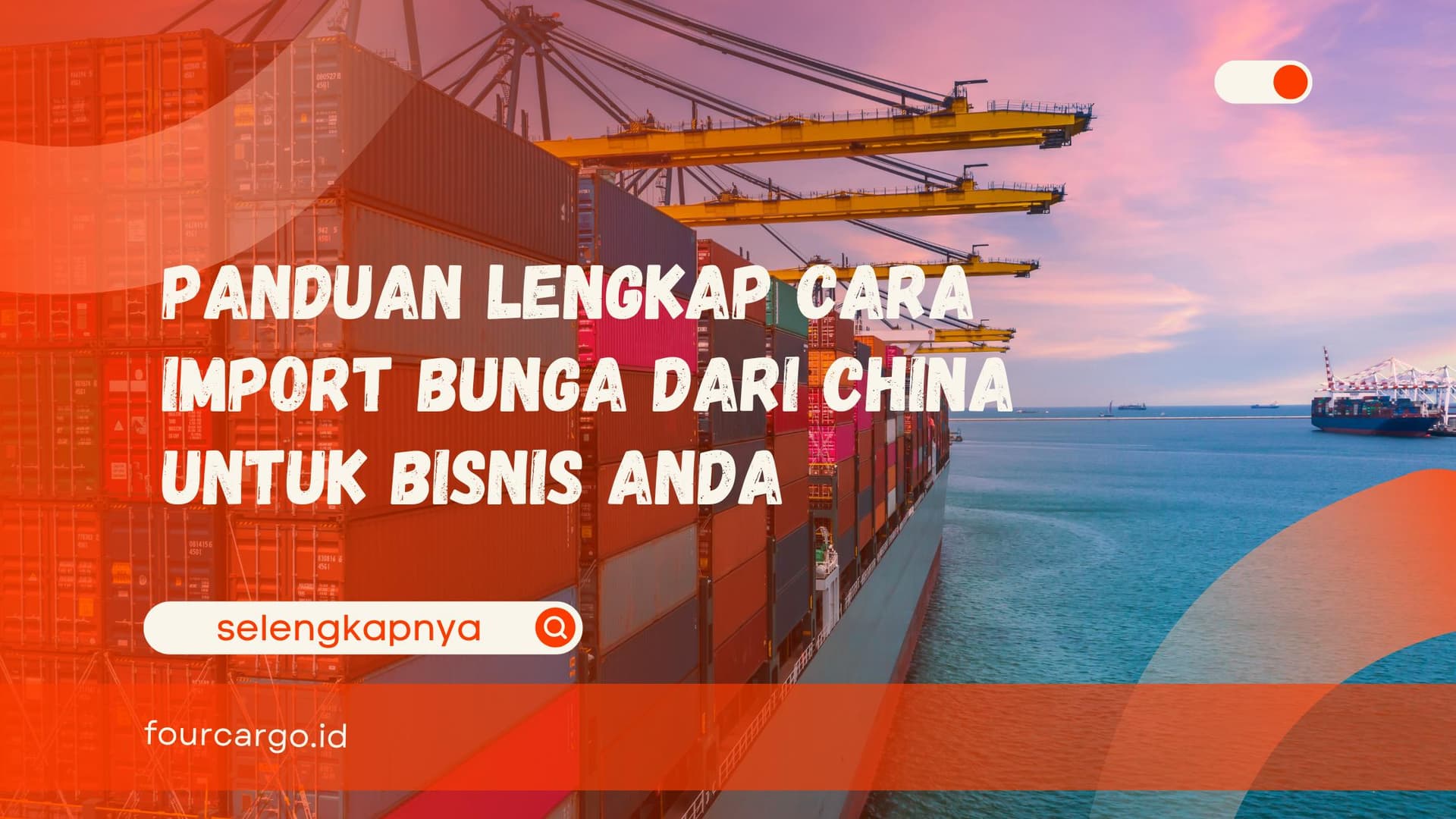 Panduan Lengkap Cara Import Bunga dari China untuk Bisnis Anda