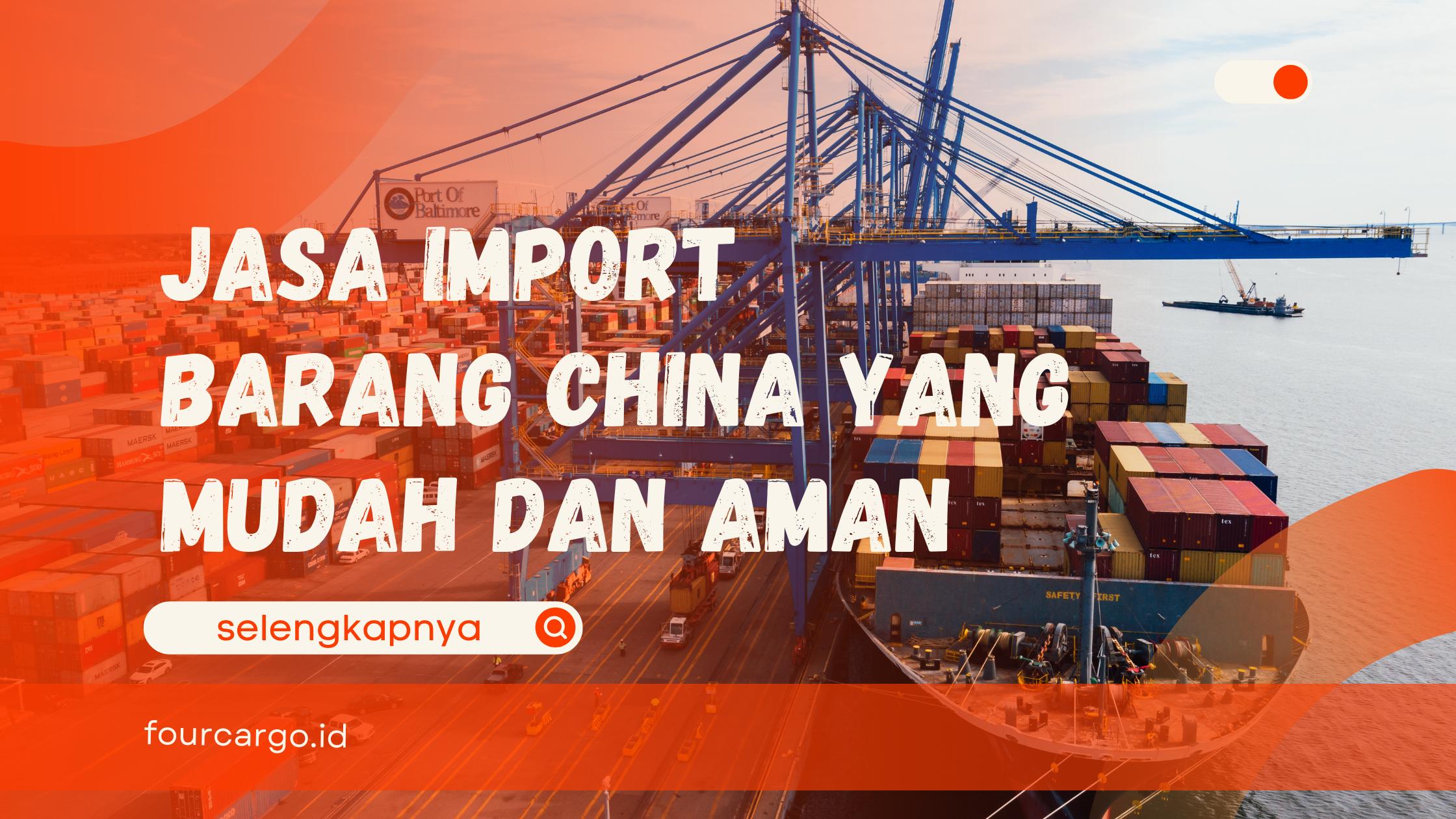 Jasa Import Barang China