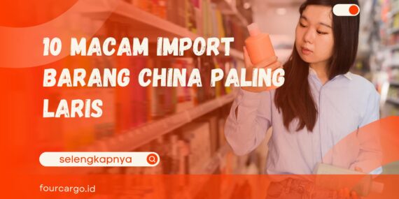 import barang China paling laris